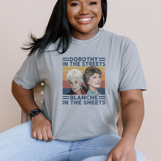 Dorothy in the Streets, Blanche in the Streets T-Shirt