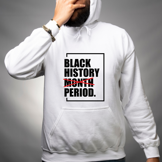Black History Month Period Hoodie