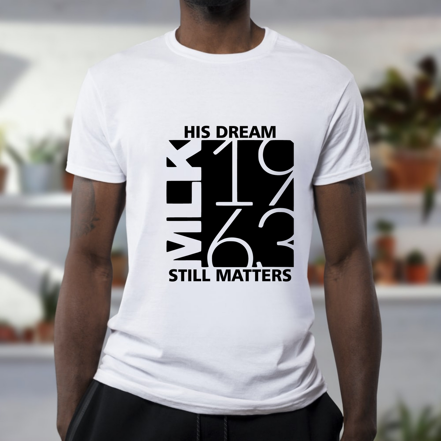 His Dream Still Matters MLK 1963 T-Shirt